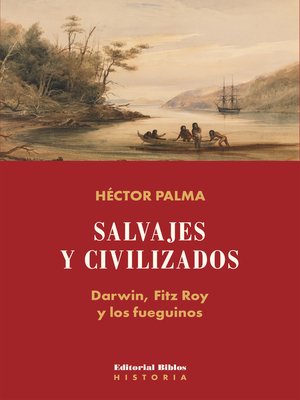 cover image of Salvajes y civilizados